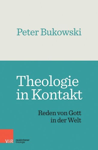 Cover for Bukowski · Theologie in Kontakt (Book) (2017)
