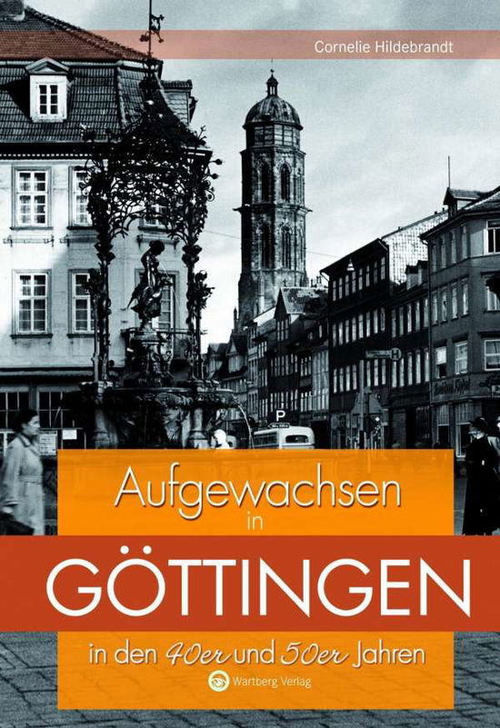 Cover for Hildebrandt · Aufgewachsen in Göttingen i (Book)