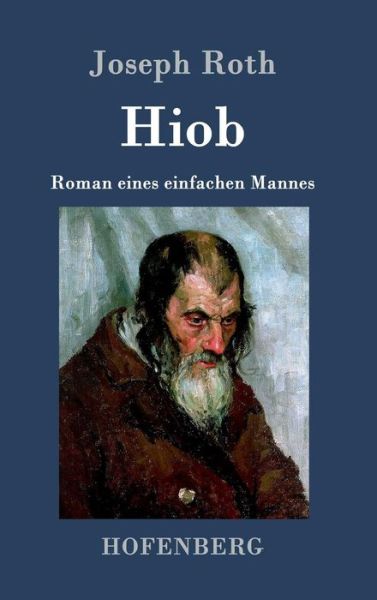 Hiob - Joseph Roth - Książki - Hofenberg - 9783843031370 - 24 lutego 2015