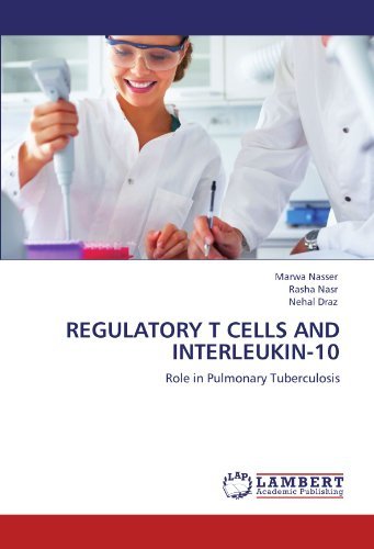 Cover for Nehal Draz · Regulatory T Cells and Interleukin-10: Role in Pulmonary Tuberculosis (Pocketbok) (2011)