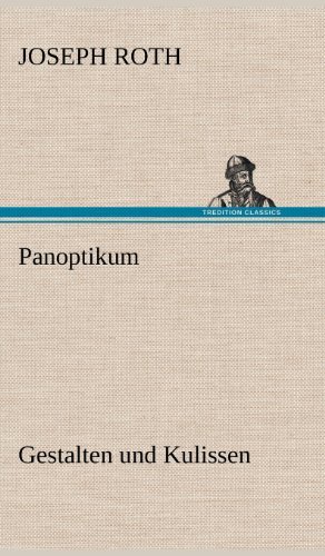 Cover for Joseph Roth · Panoptikum (Innbunden bok) [German edition] (2012)