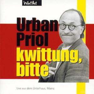 Cover for Urban Priol · Kwittung,bitte ! (CD) (2004)