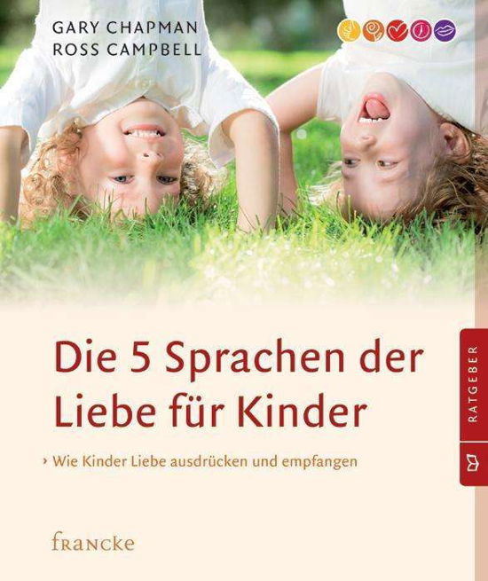 Cover for Chapman · Die 5 Sprachen der Liebe für Ki (Bog)