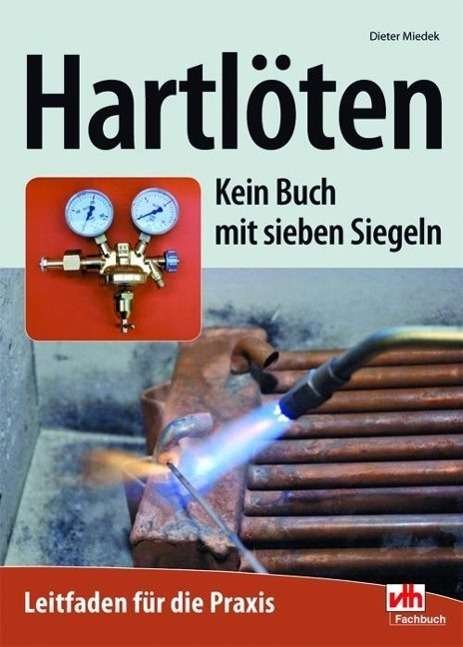 Cover for Miedek · Hartlöten (Bog)