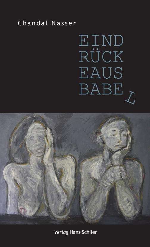 Cover for Nasser · Eindrücke aus Babel (Book)