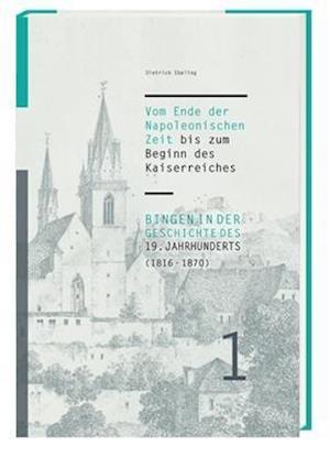 Cover for Ebeling · Bingen in der Geschichte des 19 (Buch)