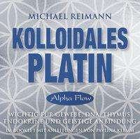 Cover for Reimann · Kolloidales Platin [Alpha Flow] (Book)