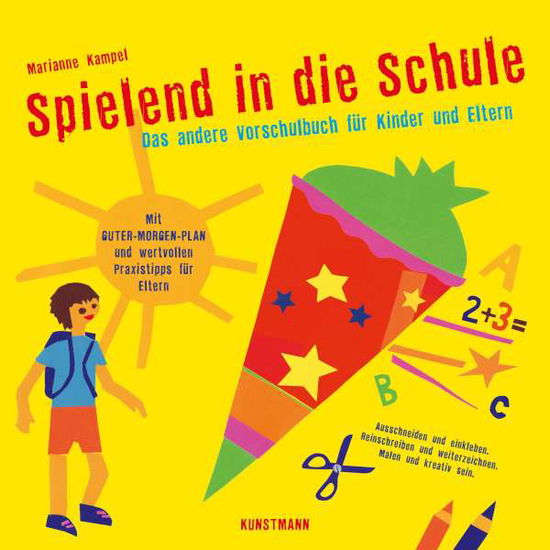 Cover for Kampel · Spielend in die Schule (Bok)