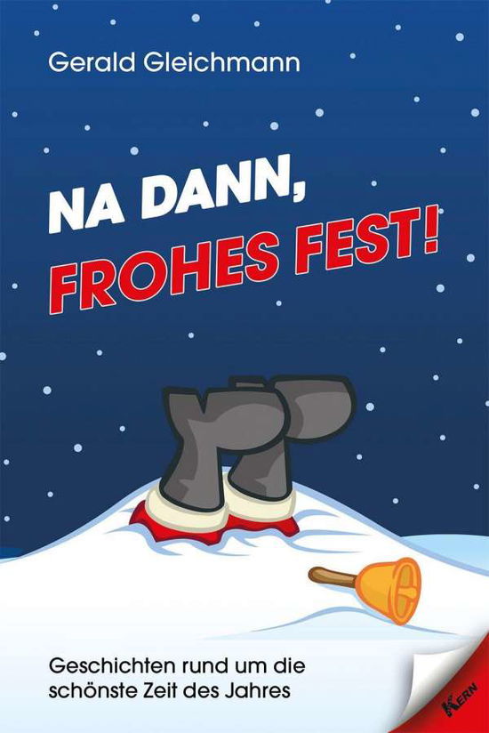 Cover for Gleichmann · Na dann, frohes Fest! (Book)