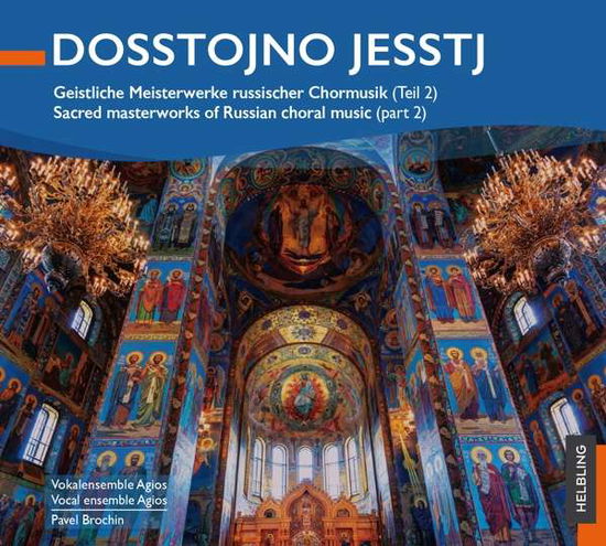 Dosstojno Jesstj - Azarov,Nikolay / Chor der Moskauer Regionalen Philh. - Music - Helbling Verlag - 9783990692370 - May 7, 2021