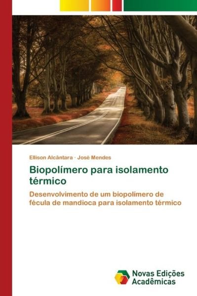 Cover for Alcântara · Biopolímero para isolamento t (Bok) (2018)