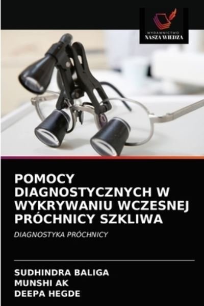Cover for SUDHINDRA Baliga · Pomocy Diagnostycznych W Wykrywaniu Wczesnej Prochnicy Szkliwa (Paperback Book) (2021)