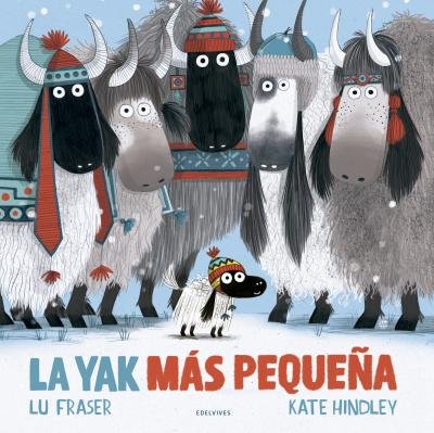 Cover for Lu Fraser · La Yak Mas Pequena (Hardcover bog) (2021)