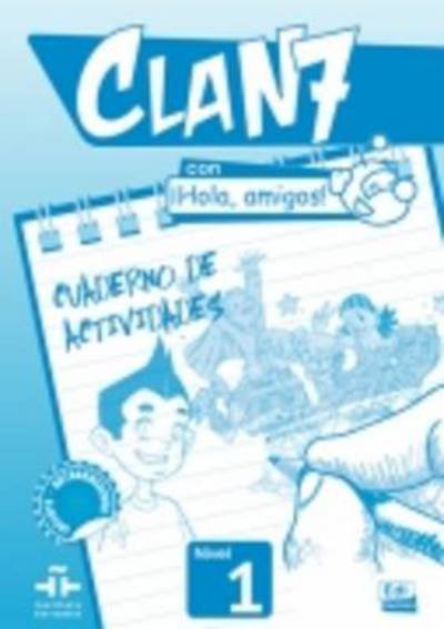 Cover for Maria Gomez · Clan 7 con Hola Amigos! (Exercieses Book) - Clan 7 (Pocketbok) (2013)