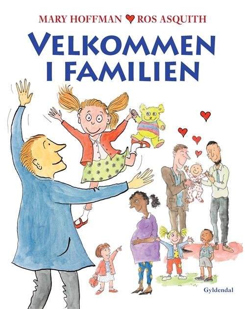 Cover for Mary Hoffman · Velkommen i familien (Inbunden Bok) [1:a utgåva] [Indbundet] (2014)