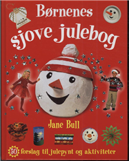 Cover for Jane Bull · Børnenes sjove julebog (Bound Book) [1st edition] (2009)