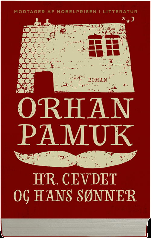 Cover for Orhan Pamuk · Hr. Cevdet og hans sønner (Sewn Spine Book) [1º edição] (2017)