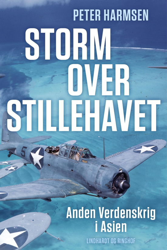 Cover for Peter Harmsen · Storm over Stillehavet - Anden Verdenskrig i Asien (Indbundet Bog) [1. udgave] (2021)