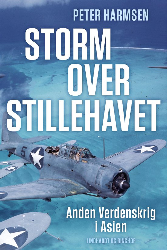 Cover for Peter Harmsen · Storm over Stillehavet - Anden Verdenskrig i Asien (Bound Book) [1th edição] (2021)