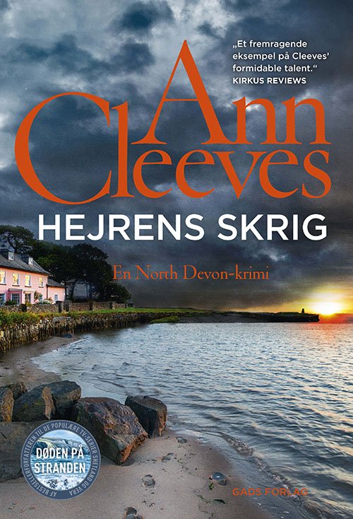Cover for Ann Cleeves · Hejrens skrig (Sewn Spine Book) [1st edition] (2022)