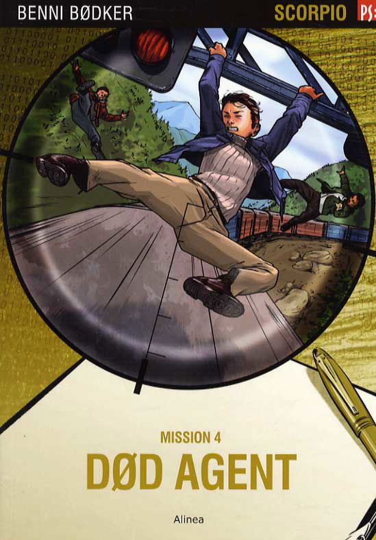 Cover for Benni Bødker · PS: PS, Scorpio, Mission 4, Død agent (Book) [1th edição] (2013)