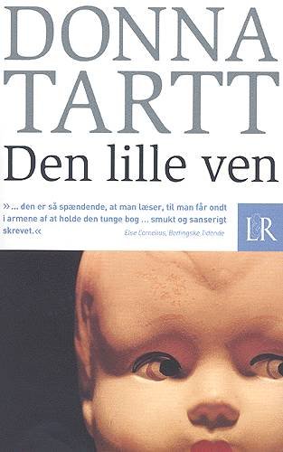 Cover for Donna Tartt · Den lille ven (Taschenbuch) [2. Ausgabe] (2004)