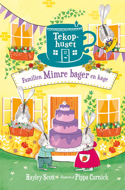 Cover for Hayley Scott · Tekophuset: Tekophuset (2) Familien Mimre bager en kage (Bound Book) [1th edição] (2019)