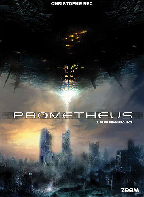 Cover for Christophe Bec · Prometheus: Prometheus 2: Blue Beam Project (Bound Book) [1st edition] (2023)