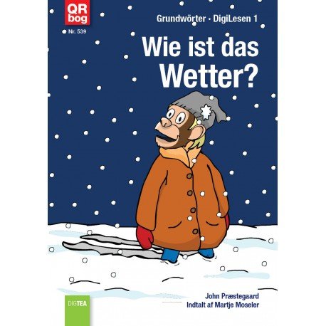 Cover for John Nielsen Præstegaard · Wie ist das Wetter? (Bog) (2018)