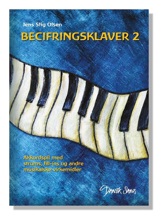 Cover for Jens Stig Olsen · Dansk sang B-serien: Becifringsklaver 2 (CD/BUCH) (2009)