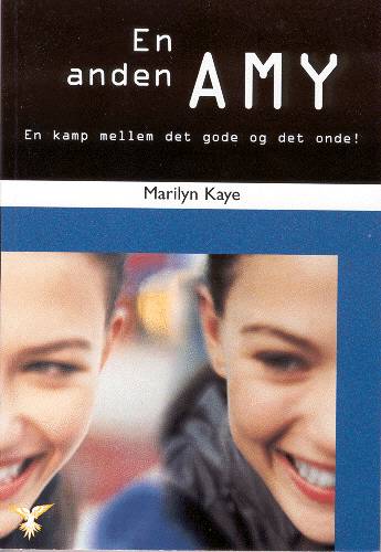 Cover for Marilyn Kaye · Amy: En anden Amy (Sewn Spine Book) [1st edition] (2001)