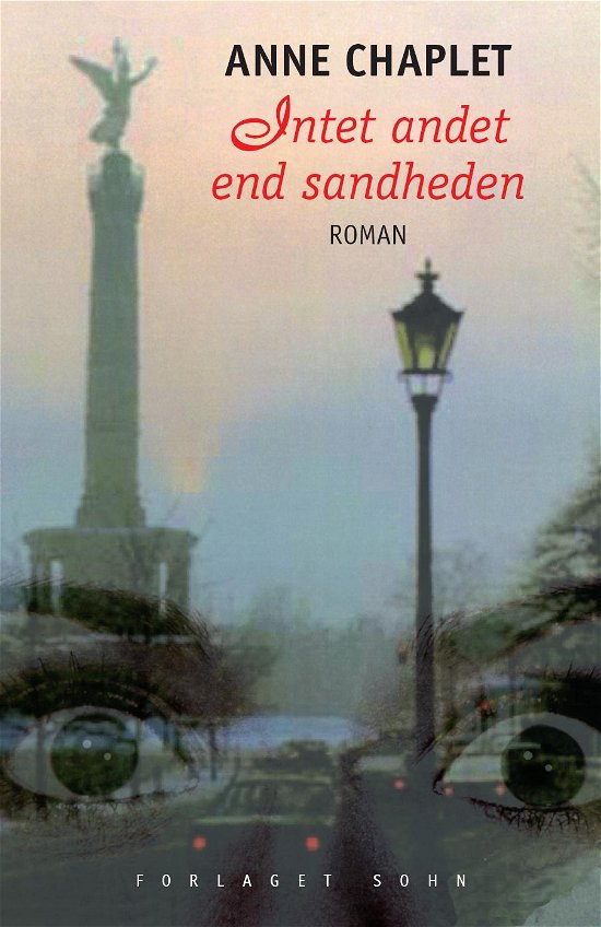 Cover for Anne Chaplet · Intet andet end sandheden (Taschenbuch) [1. Ausgabe] (2009)
