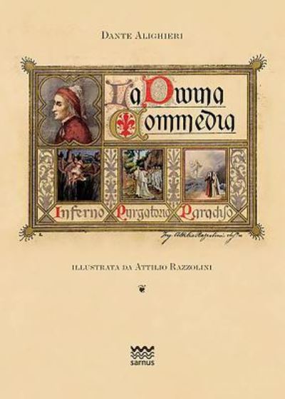 Cover for Dante Alighieri · La Divina Commedia. Ediz. A Colori (Book)