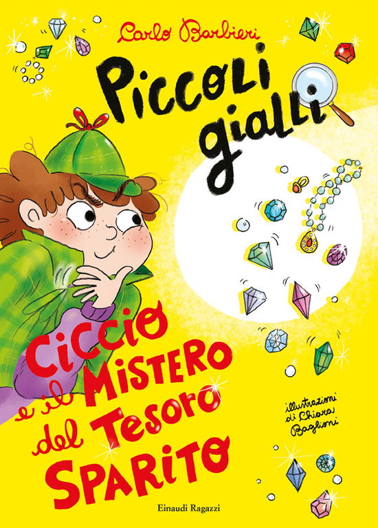 Cover for Carlo Barbieri · Ciccio E Il Mistero Del Tesoro Sparito. Piccoli Gialli (Buch)