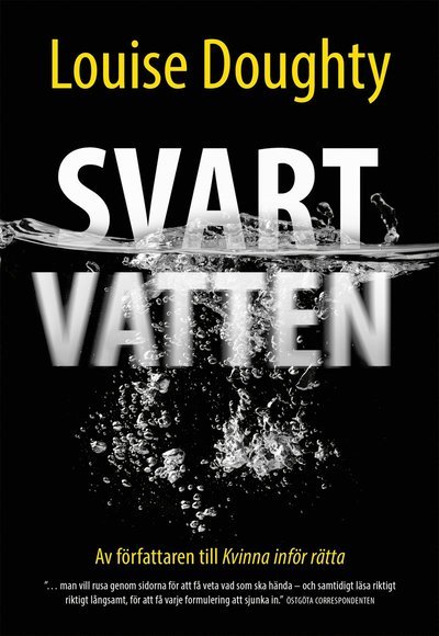 Cover for Louise Doughty · Svart vatten (Indbundet Bog) (2017)