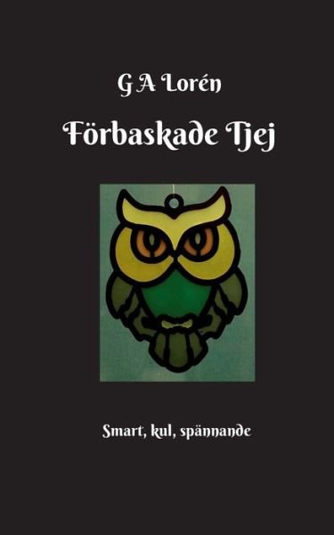 Cover for Lorén · Förbaskade Tjej (Bog) (2018)