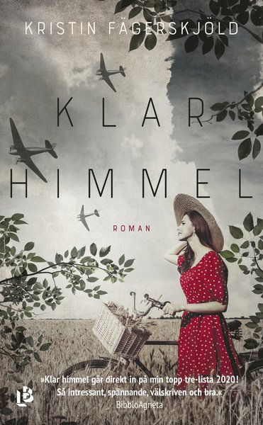 Klar himmel - Kristin Fägerskjöld - Books - Louise Bäckelin Förlag - 9789177992370 - September 23, 2020