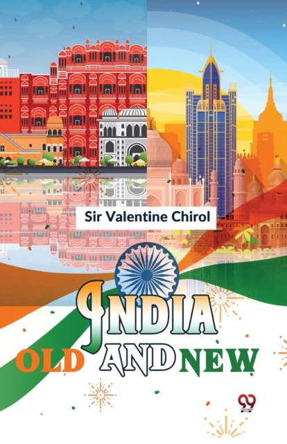 Cover for Valentine Chirol · India Old and New (Paperback Book) (2023)
