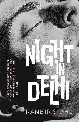 Cover for Ranbir Sidhu · Night in Delhi (Paperback Book) (2025)