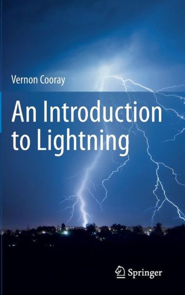 Cover for Vernon Cooray · An Introduction to Lightning (Hardcover Book) [2015 edition] (2014)