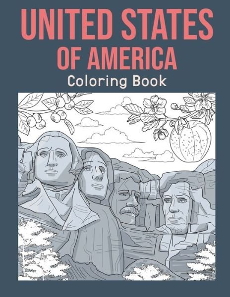 Cover for Paperland Publishing · United States Of America Coloring Book: Adult Coloring Pages, Painting on USA States Landmarks and Iconic, Funny Stress Relief Pictures, Gifts for United States Tourist (Paperback Bog) (2022)