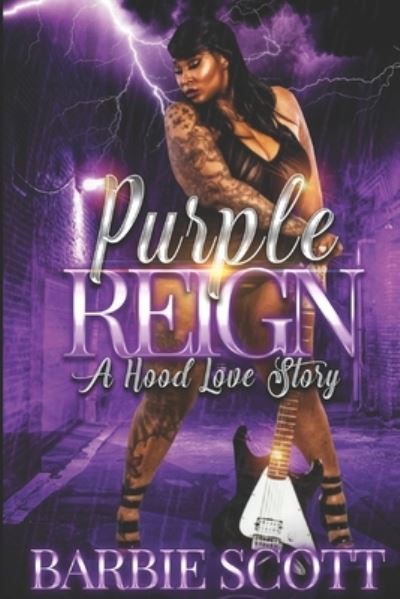 Cover for Barbie Amor · Purple Reign: A Hood Love Story (Paperback Book) (2021)