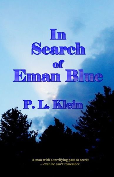 Cover for P L Klein · In Search of Eman Blue (Taschenbuch) (2020)