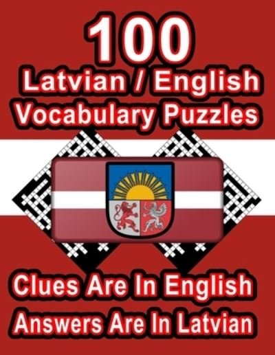 Cover for On Target Publishing · 100 Latvian / English Vocabulary Puzzles (Paperback Book) (2020)
