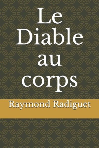 Cover for Raymond Radiguet · Le Diable au corps (Pocketbok) (2020)