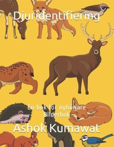 Cover for Ashok Kumawat · Djuridentifiering: En bok foer tiggare bilderbok (Paperback Book) (2021)