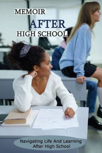 Cover for Monty Hix · Memoir After High School (Paperback Book) (2021)