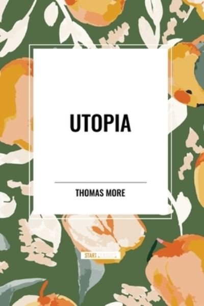 Cover for Thomas More · Utopia (Pocketbok) (2024)