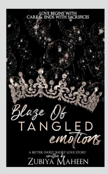 Cover for Zubiya Maheen · Blaze Of Tangled Emotions (Paperback Book) (2022)