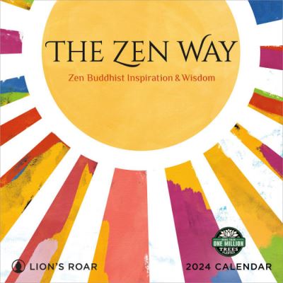 Amber Lotus · The ZEN Way 2024 Calendar: Buddhist Inspiration & Wisdom